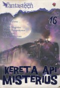 Komik fantasteen 16: Kereta Api Misterius