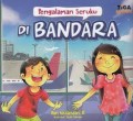 Pengalaman Seruku di Bandara