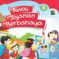 Awas Jajanan Berbahaya